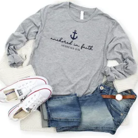 Anchored in Faith Long Sleeve